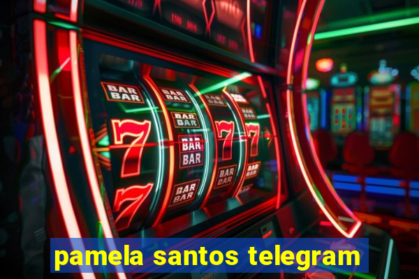 pamela santos telegram